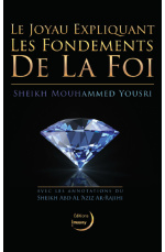 Le joyau expliquant les fondements de la Foi - Editions Imaany