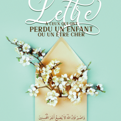 Lettre à ceux qui ont perdu un enfant ou un être cher - Editions Imaany