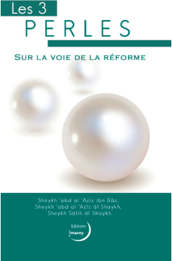 Les 3 perles sur la voie de la réforme - Editions Imaany