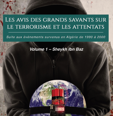 Les avis des grands savants sur le terrorisme et les attentats - Volume 1 - Editions Imaany