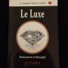 La corruption du cœur 1 - Le luxe - Al Hadith – Image 2