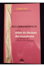 Recommandation pour une union du discours des musulmans - Editions Sabil