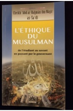 L'éthique du musulman : de l'étudiant au savant en passant par le gouvernant - Editions Sabil