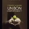 Comment acquérir un bon comportement ? - Dar Al Muslim – Image 2
