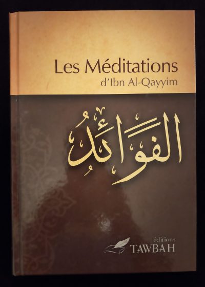 Les méditations - Editions Tawbah