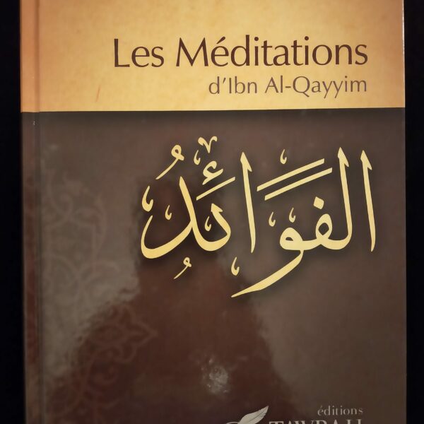 Les méditations - Editions Tawbah