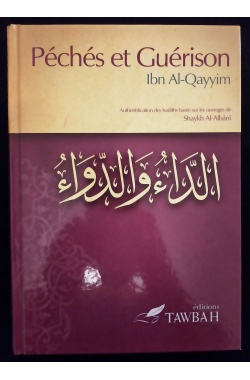 Péchés et guérison - Editions Tawbah