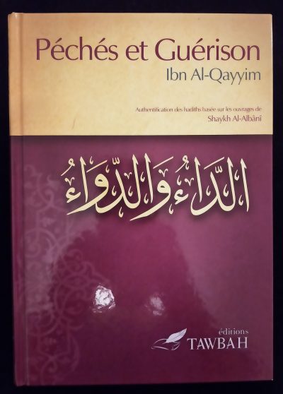 Péchés et guérison - Editions Tawbah