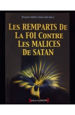 Les remparts de la Foi contre les malices de Satan - Editions Al Madina
