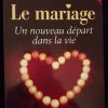 Le mariage, un nouveau départ dans la vie - Al Hadith – Image 2