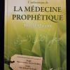L'authentique de la médecine prophétique - Editions Tawbah – Image 2