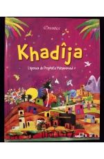 Khadija - L'épouse du Prophète Muhammad - Orientica