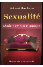 Sexualité: Mode d'emploi islamique - La Maison de la Sagesse