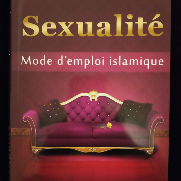 Sexualité: Mode d'emploi islamique - La Maison de la Sagesse