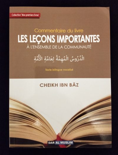 Commentaire du livre les leçons importantes à l'ensemble de la communauté - Dar al Muslim