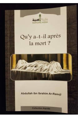 Qu'y a t-il après la mort ? - Editions Assia