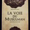 La voie du musulman (français uniquement) - Maison d'Ennour – Image 2