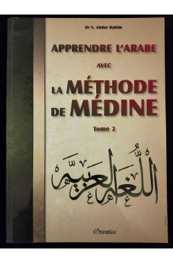 Apprendre l'arabe avec la méthode de Médine (Tome 2) - Orientica