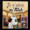 Je n'adore qu'ALLAH - MuslimKid – Image 2