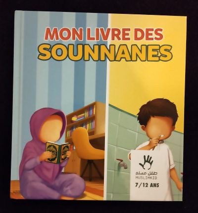 Mon livre des Sounnanes (7/12 ans) - MuslimKid