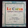 Le Coran expliqué à mon enfant - Tome 3 - Editions Sana – Image 2