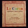 Le Coran expliqué à mon enfant - Tome 5 - Editions Sana – Image 2