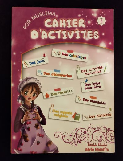 Cahier d'activités - For muslima (dès 7 ans) - Sana