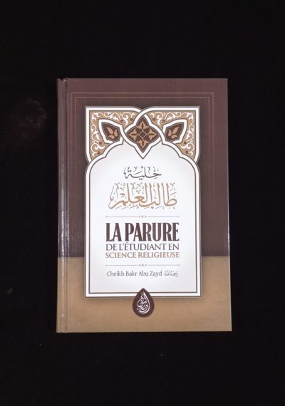 La parure de l'étudiant en Sciences Religieuses - Ibn Badis