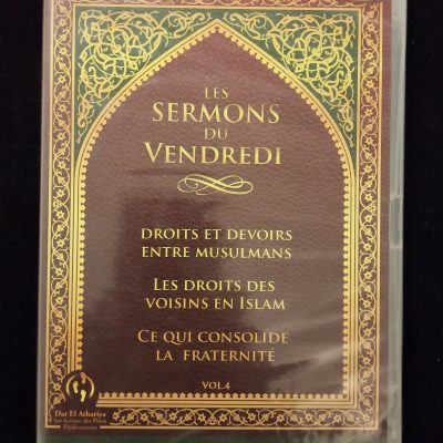 DVD - Dar El Athariya - Les sermons du vendredi (vol. 4) - Droits et devoirs entre musulmans, les droits des voisins en Islam, Ce qui consolide la fraternité - Sheikh Abdel Aziz Al Sheikh (version arabe sous titrée en français)