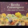 Histoires pour dormir - Récits coraniques à lire avant de dormir - Orientica – Image 2