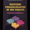 Questions embarrassantes de nos enfants - réponses et solutions - Editions Al Madina – Image 2