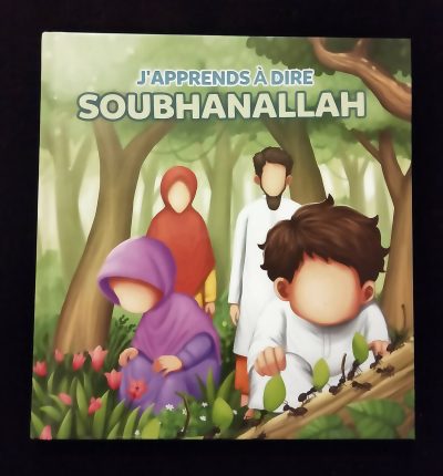 J'apprends à dire SoubhanAllah - Muslimkid