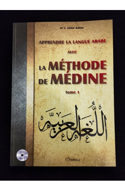 Apprendre l'arabe avec la méthode de Médine (Tome 1) - Orientica