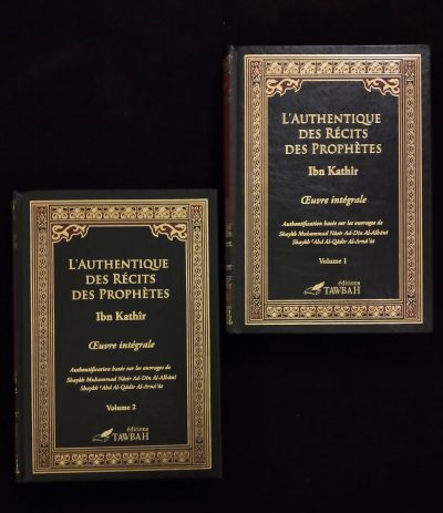 L'authentique des récits des prophètes - Ibn Kathir (2 volumes) - Editions Tawbah