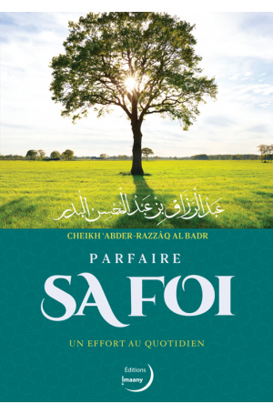 Parfaire sa foi, un effort au quotidien - Editions Imaany