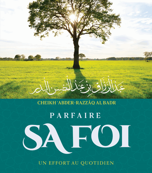Parfaire sa foi, un effort au quotidien - Editions Imaany