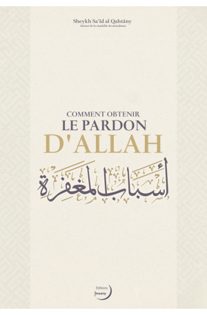 Comment obtenir le pardon d'Allah - Editions Imaany