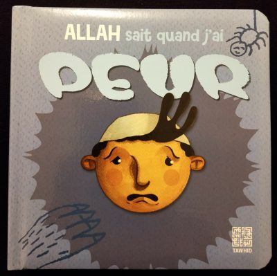 Allah sait quand j'ai peur - Tawhid