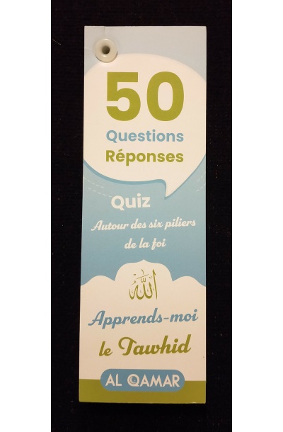 50 questions-réponses autour des 6 piliers de la foi - Al Qamar