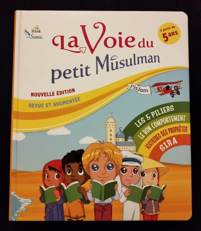 La voie du petit musulman 1 (A partir de 5 ans) - Sana kids