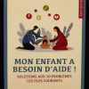 Education - Mon enfant a besoin d'aide - Solutions aux 10 problèmes les plus courants - Al Hadith – Image 2