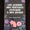 Les jardins des vertueux expliqué à nos jeunes - Editions Al Madina – Image 2