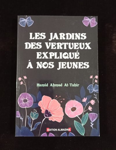 Les jardins des vertueux expliqué à nos jeunes - Editions Al Madina