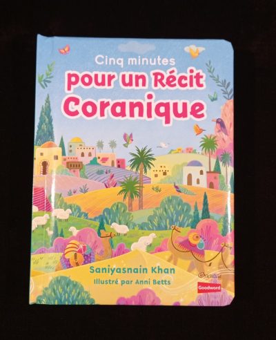 Cinq minutes pour un récit coranique - Orientica