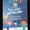 Il était une fois les noms d'ALLAH - Madrass'animée – Image 2