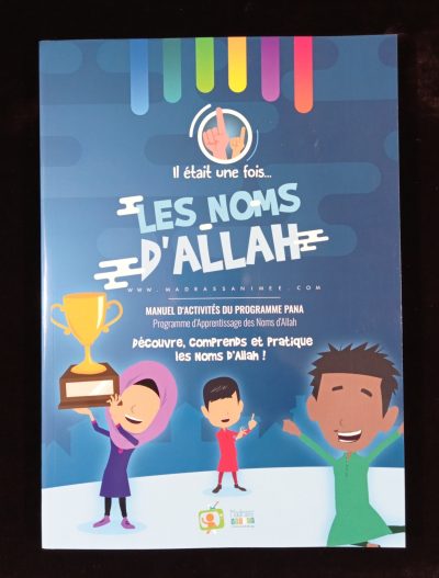 Il était une fois les noms d'ALLAH - Madrass'animée