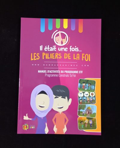 Il était une fois...Les piliers de la Foi - Madrass'Animée