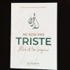 Ne sois pas triste ALLAH est ton Seigneur - Al-Hadith – Image 2