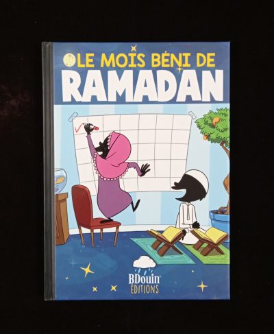 BDouin Editions - Le mois béni de Ramadan