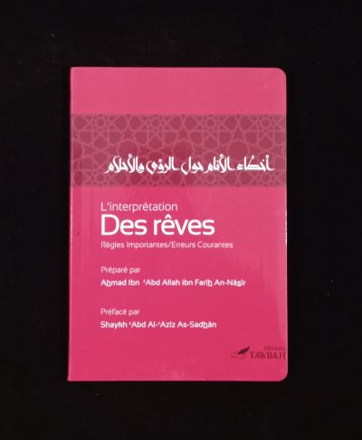 L'interprétation des rêves - Editions Tawbah